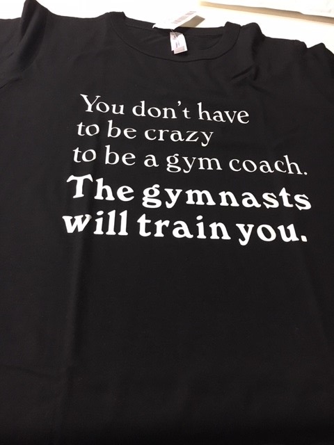 Gymnastics T-shirts adult -"The gymnasts will train you"
