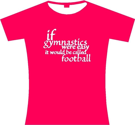 Gymnastics T-shirts kids - "If gymnastics were easy.." - cherry Pink