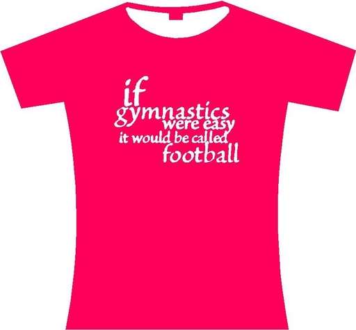 Gymnastics T-shirts kids -"If gymnastics were easy.." - cherry Pink
